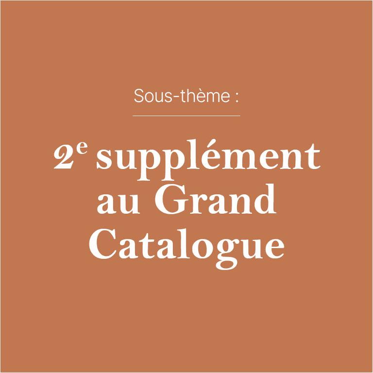 2e supplément au grand catalogue