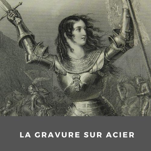 La gravure sur acier