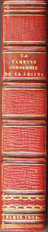 La fameuse compagnie de la lésine