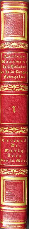 Collection des anciens monuments de l'histoire et de la langue française