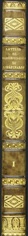 Lettres de mademoiselle de Lespinasse écrites depuis l'année 1773 jusqu'à l'année 1776