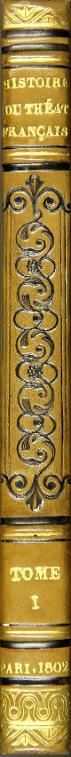 Histoire du théâtre français : depuis le commencement de la Révolution jusqu'à la réunion générale