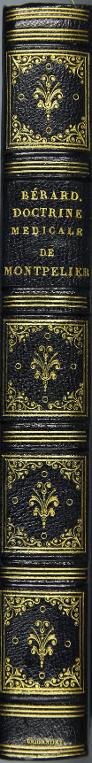 Doctrine médicale de l'École de Montpellier et comparaison de ses principes avec ceux des autres écoles d'Europe