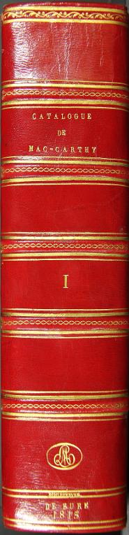 Catalogue des livres rares et précieux de la bibliothèque de feu M. le comte de Mac-Carthy Reagh