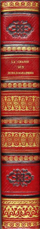 La chasse aux bibliographes et antiquaires mal-avisés