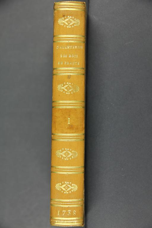 Galanteries des rois de France depuis le commencement de la monarchie