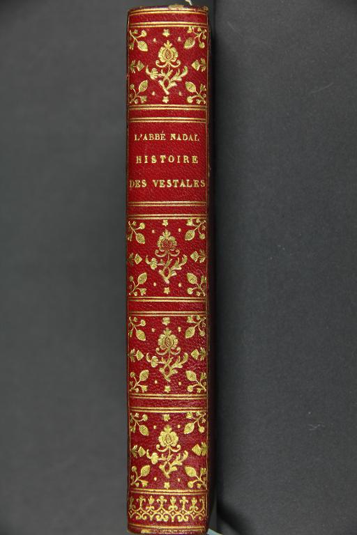 Histoire des vestales avec un traité du luxe des dames romaines dédiée à Monseigneur le duc d'Aumont