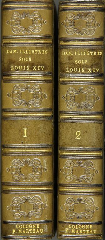 Amours des dames illustres sous le règne de Louis XIV