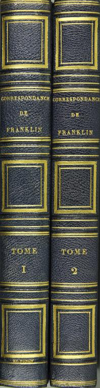 Correspondance inédite. Œuvres posthumes de Benjamin Franklin