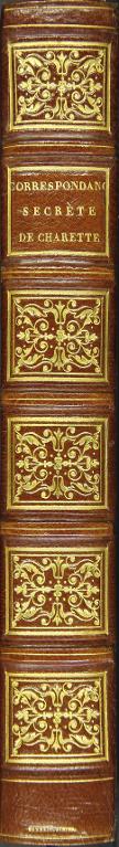 Correspondance secrète de Charette, Stofflet, Puisaye, Cormatin, d'Autichamp, Bernier