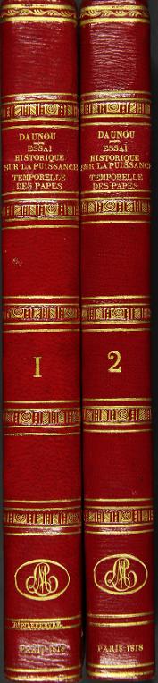 Essai historique sur la puissance temporelle des papes