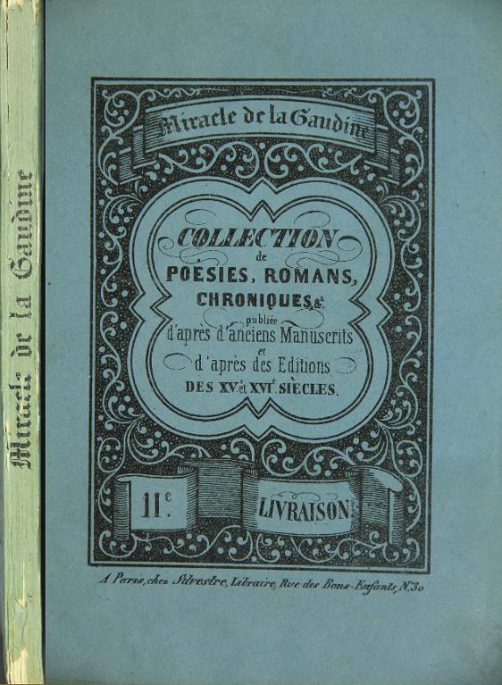 Miracle de Nostre Dame de la marquise de la Gaudine