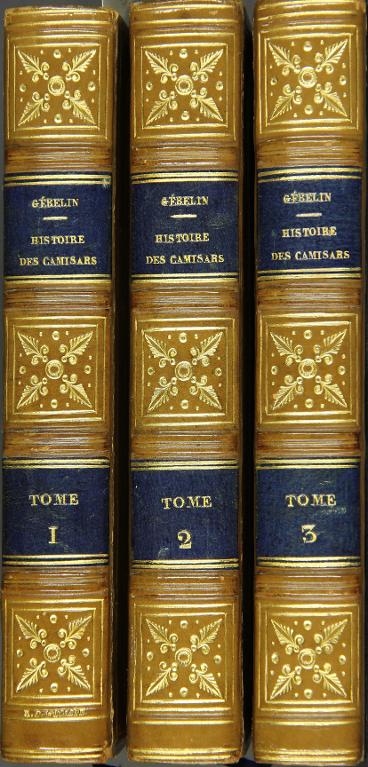 Histoire des troubles des Cévennes ou de la guerre des Camisars sous le règne de Louis-le-Grand