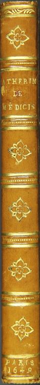 Discours merveilleux de la vie de Catherine de Médicis