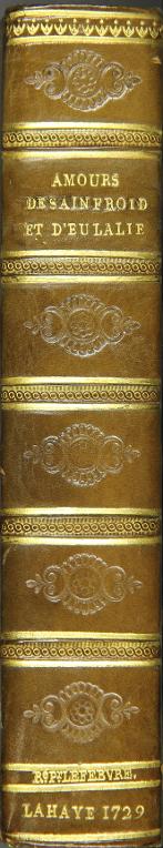 Les amours de Sainfroid, jésuite, et d'Eulalie, fille dévote