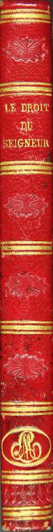 Le droit du seigneur