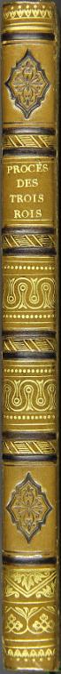 Le procès des trois rois